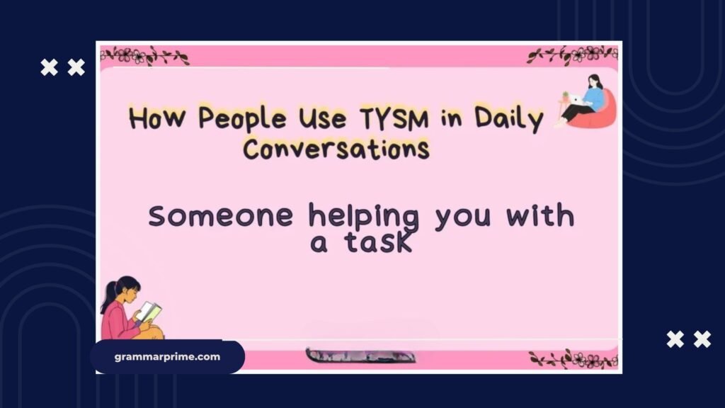 tysm meaning in text