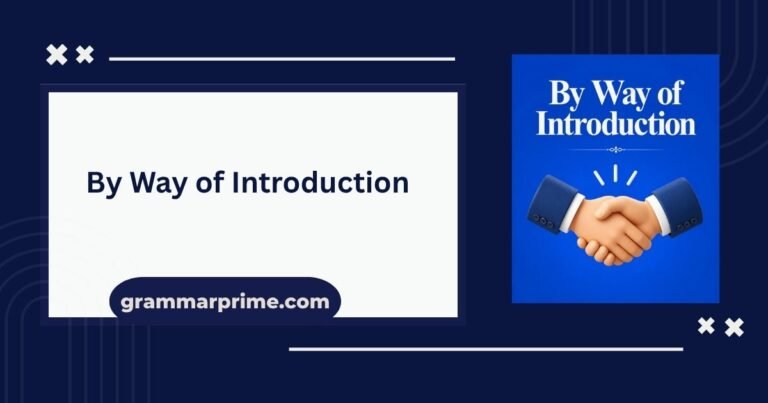 By Way of Introduction