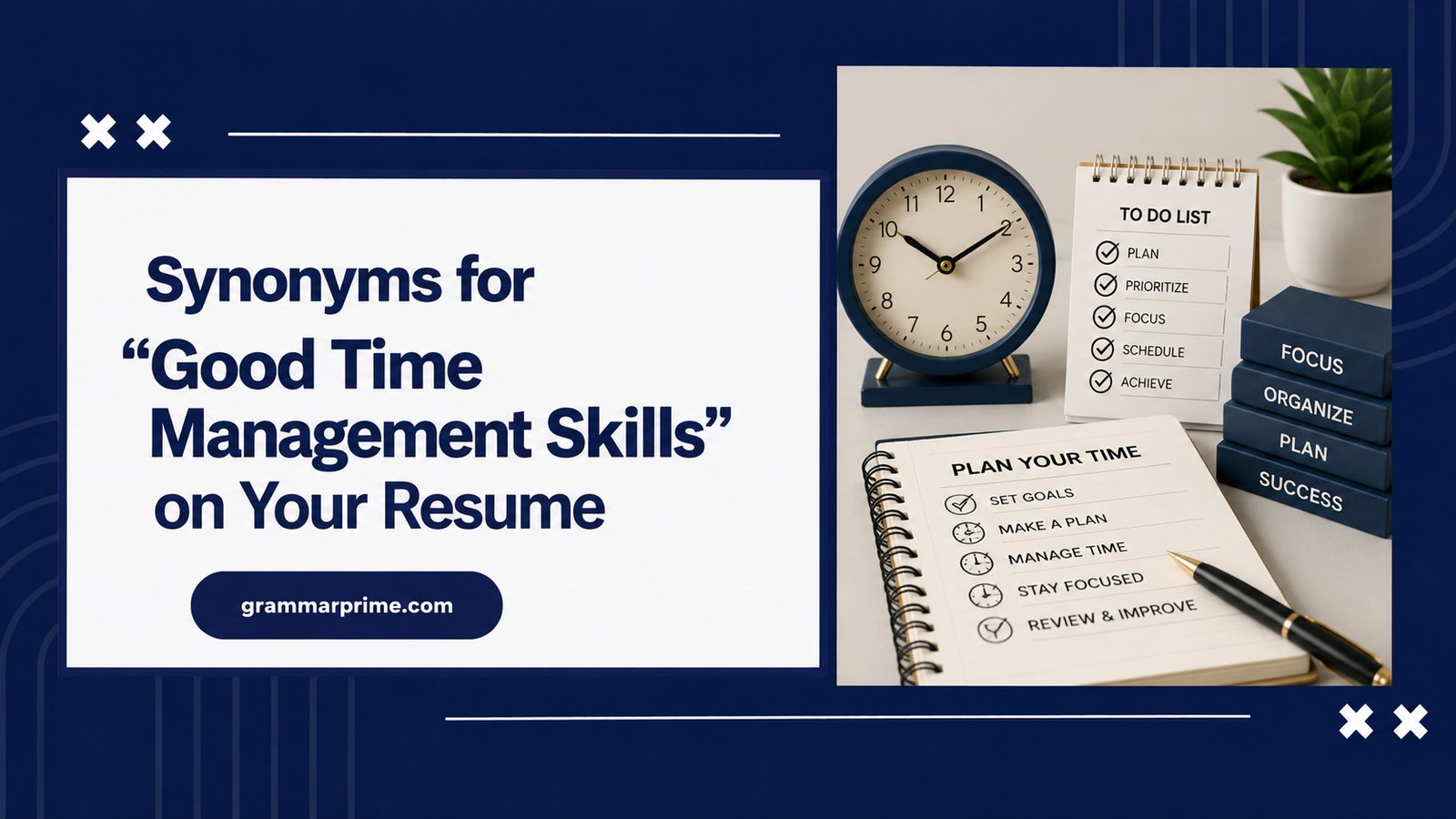 Good Time Management Skills