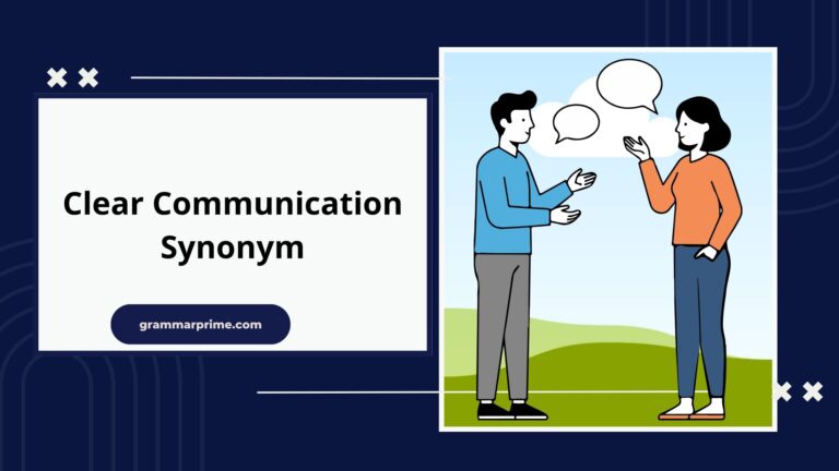 Clear Communication Synonym