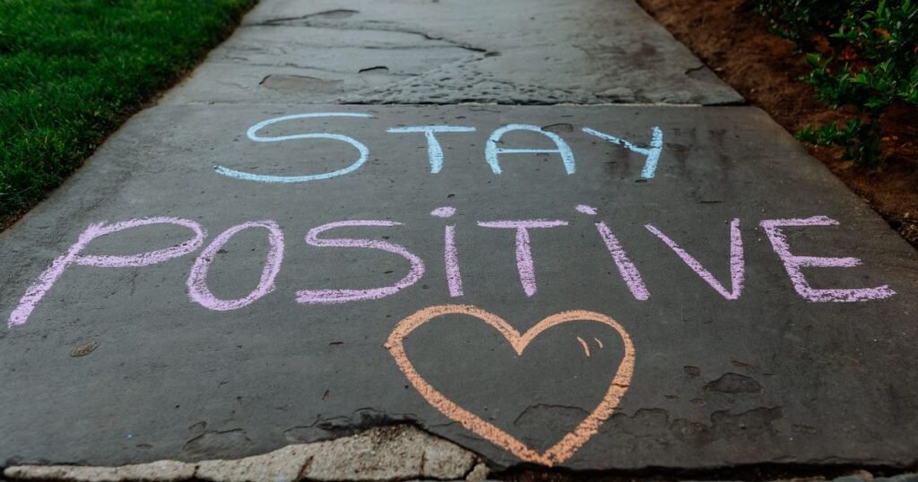 Stay Positive