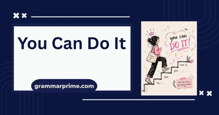 You Can Do It