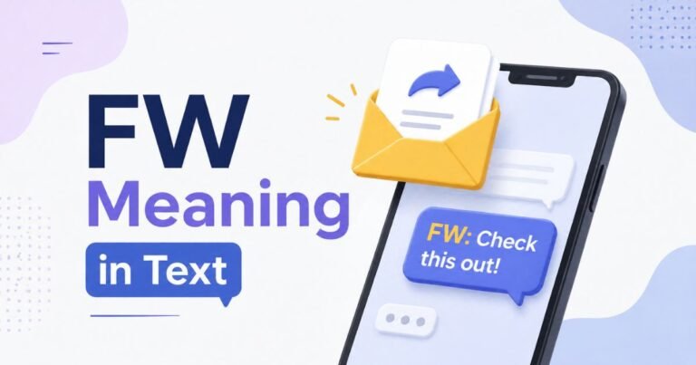 FW Meaning in Text