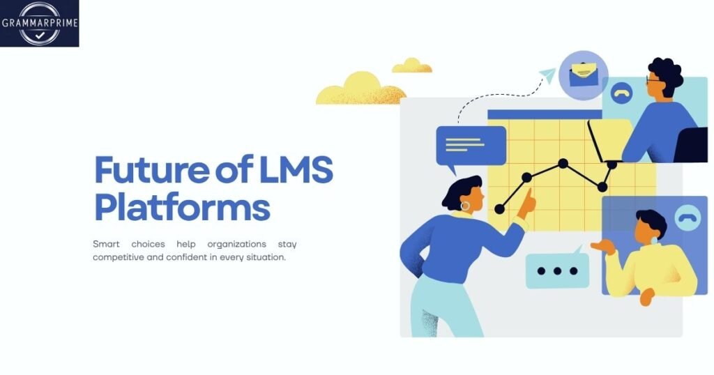 Future of LMS Platforms