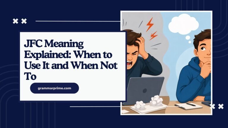 JFC Meaning Explained When to Use It and When Not To