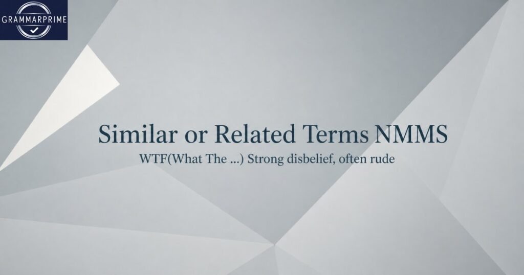 Similar or Related Terms