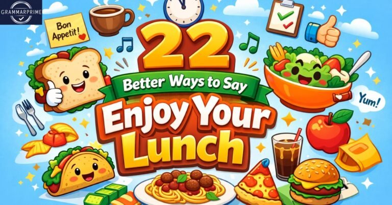 enjoy your lunch