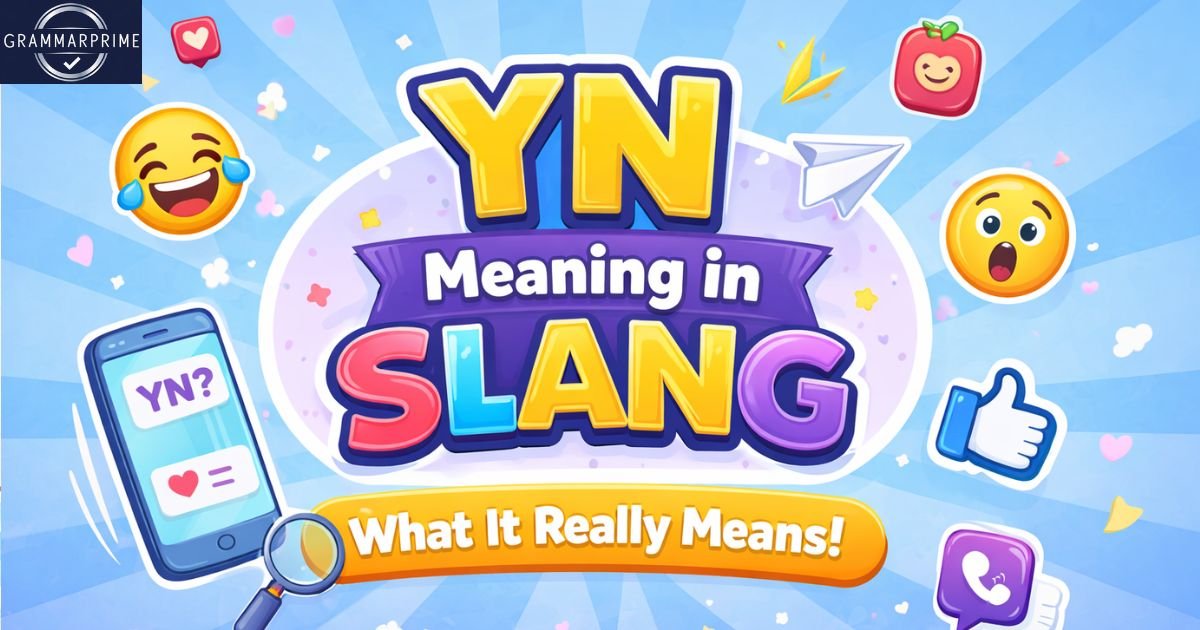 yn meaning in slang