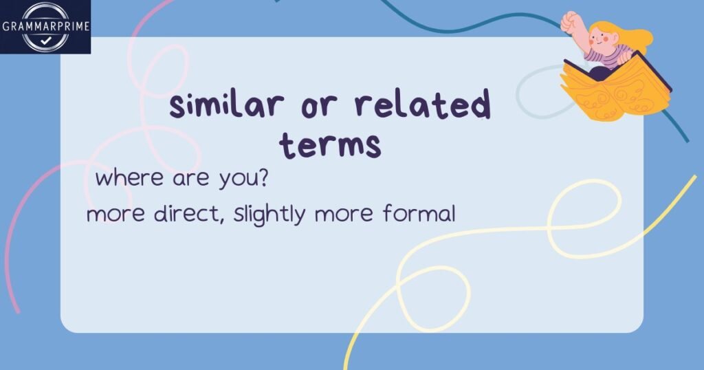 similar or related terms about WYA