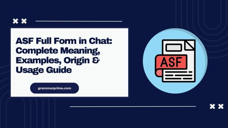 ASF Full Form in Chat