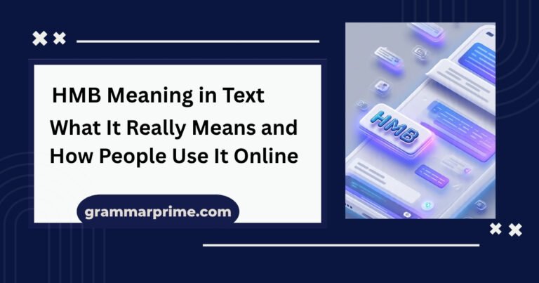 HMB Meaning in Text