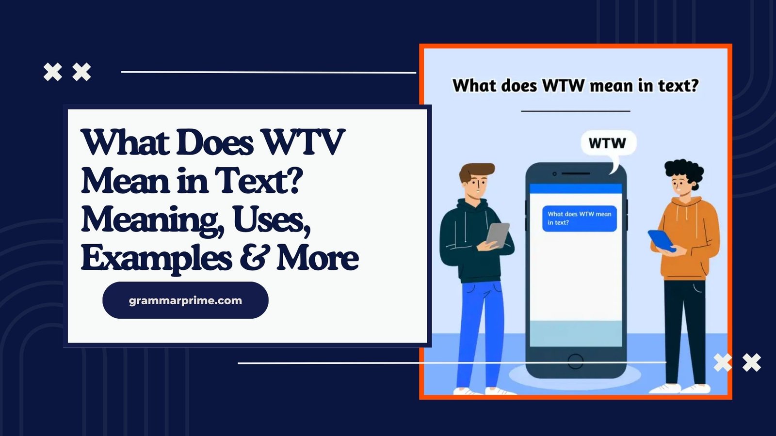 What Does WTV Mean in Text Meaning, Uses, Examples & More (2026 Guide)